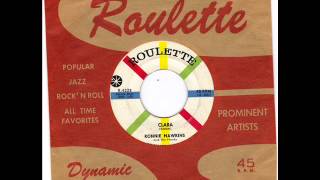 RONNIE HAWKINS -  CLARA -  LONELY HOURS =  ROULETTE R 4228