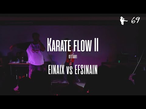 EINAIX vs EFSINAIN - KARATE FLOW II (Ottavo di finale) - SXTNN EVENTS