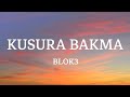 Blok3 - KUSURA BAKMA (Lyrics/Sözleri) مترجمه 
