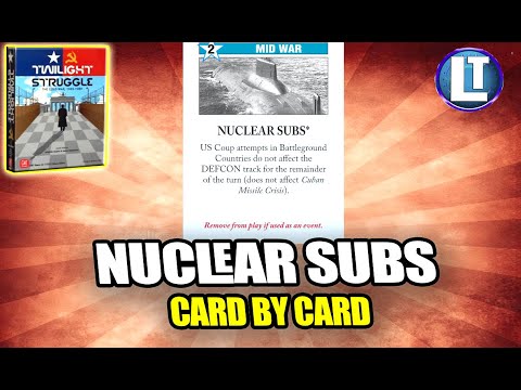 Twilight Struggle STRATEGY / HOW To PLAY The Nuclear Subs Card / STRATEGY Tips / HOW to WIN