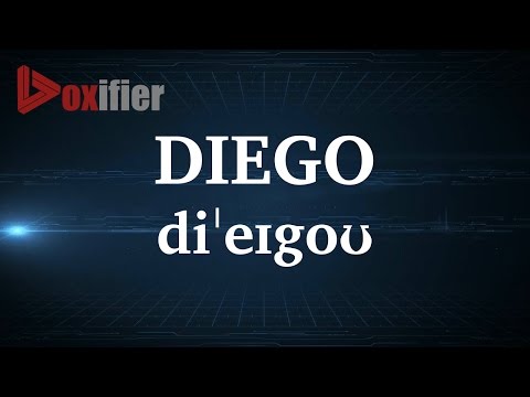 English Pronunciation of Diego - Voxifier.com