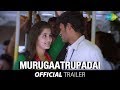Murugaatrupadai Tamil Movie Official Trailer