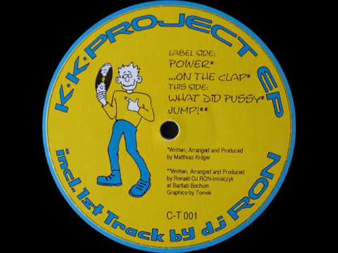 K.K. Project - What Did Pussy