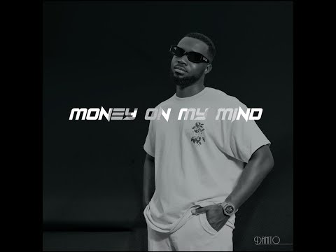 Danito AP - Money on my mind (Official Audio)