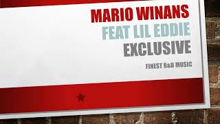 Mario Winans feat. Lil Eddie - Exclusive