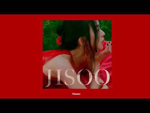 JISOO - FLOWER (Instrumental)