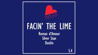 Roman d'Amour x Silver Stan x Dunlin - Facin' The Lime