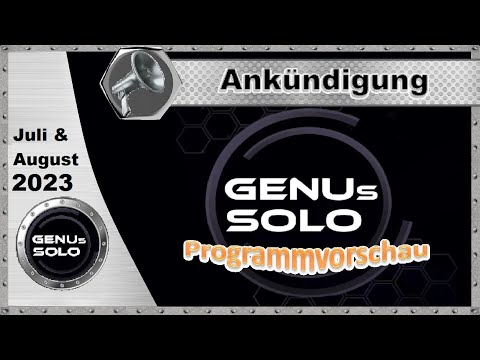 Kanalvorschau Juli & August 2023 bei Genus Solo - Brettspiele