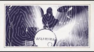Wolf People - Rhine Sagas video