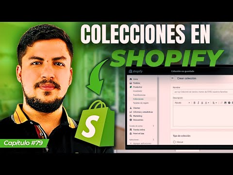 Crear Colecciones Shopify: 5 Pasos que Cambiarán tu Tienda 2026