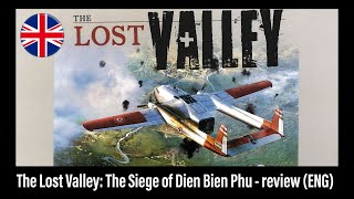 🇬🇧 (863) The Lost Valley: The Siege of Dien Bien Phu - review (ENG)