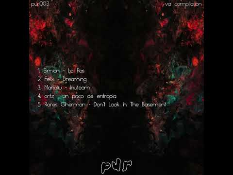 Rares Gherman - Don't Look In The Basement [PUR003]