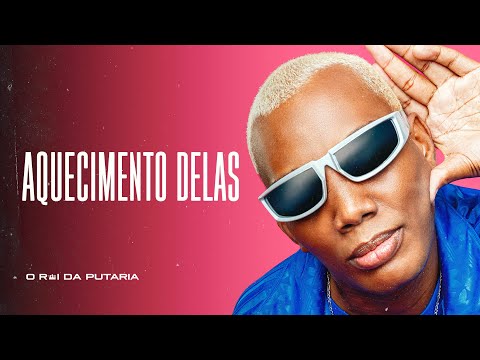 AQUECIMENTO DELAS - MC GW, DJ Pernambuco e White no Beat