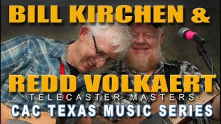 CAC TMS -  Redd Volkaert + Bill Kirchen - 11.9.19  taste
