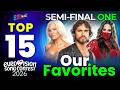 Our TOP 15 Favorite Songs SEMI FINAL 1 Eurovision Song Contest 2026 All Songs And Artists