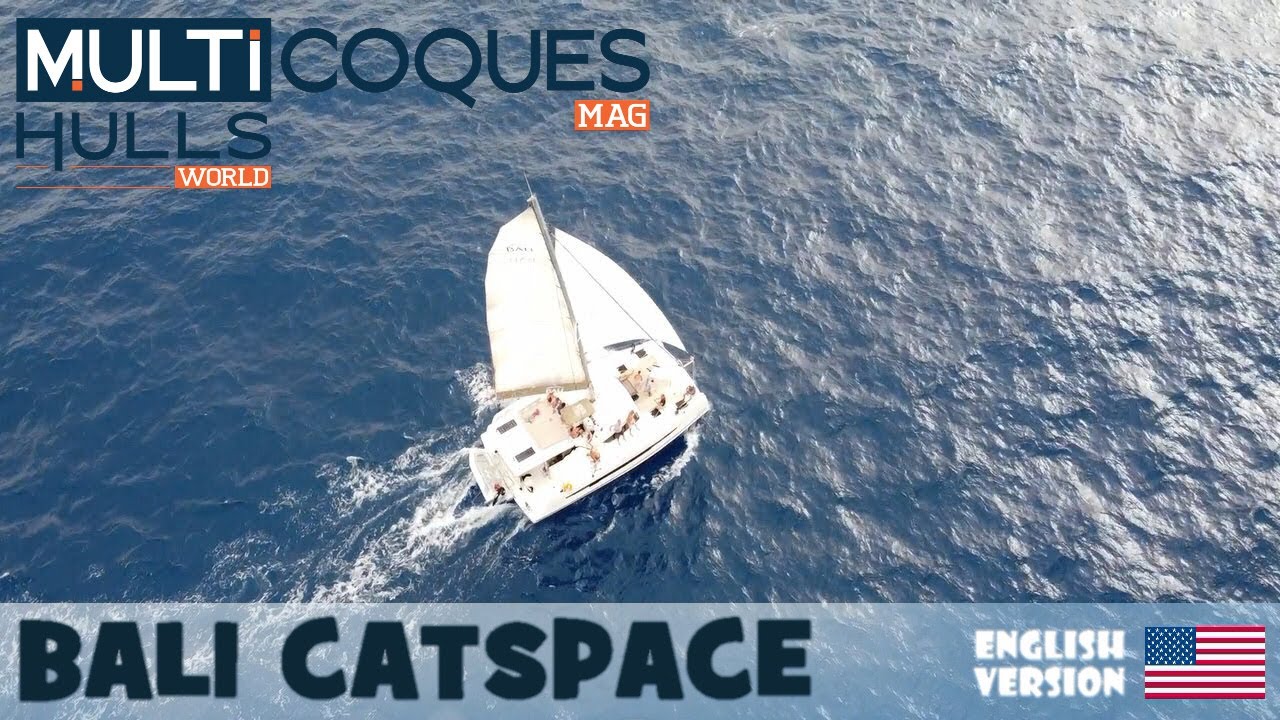 BALI Catspace Catamaran - Long Cruise Test Teaser