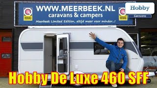 Hobby De Luxe 460 SFf FULL OPTIONS 2025 nu voor € 37.495,= extra korting € 4049,=