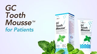 GC Tooth Mousse™ for Patients