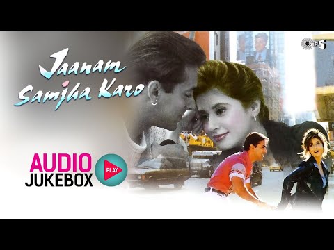 Janam Samja Karo -Jukebox | Salman Khan | Urmila Matondkar | Hindi Songs
