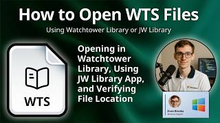 How to Open WTS Files (Watchtower Library Scripture)