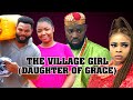 THE VILLAGE GIRL(DAUGHTER OF GRACE)~ EKENE UMENWA, GEORGINA IBEH 2024 Latest Nigerian Movies #viral