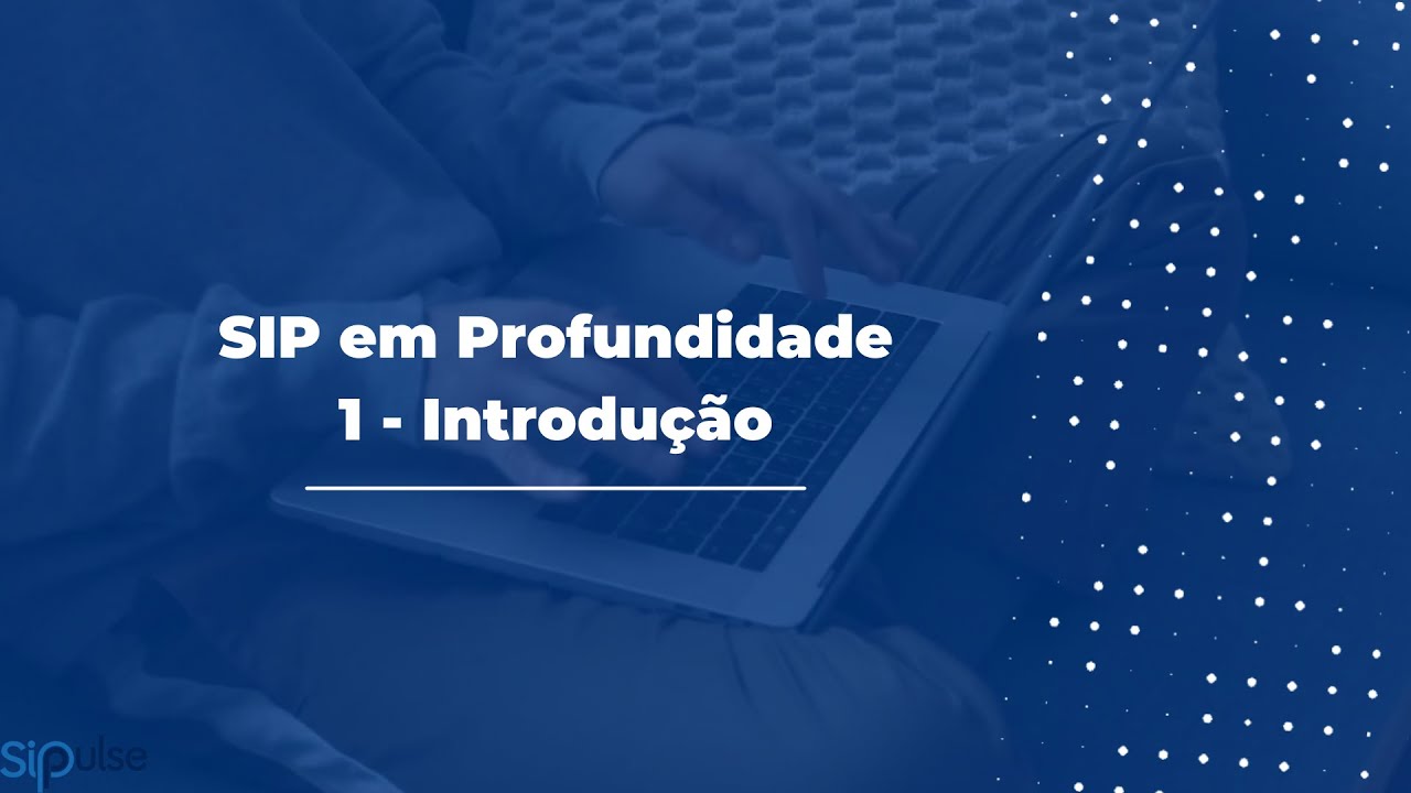 1 - Introdução ao SIP