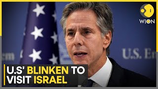 Israel-Hamas war: Blinken plans to visit Israel | Will US stop Israel