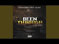 Been Through (feat. Lucky Luciano & Dope)