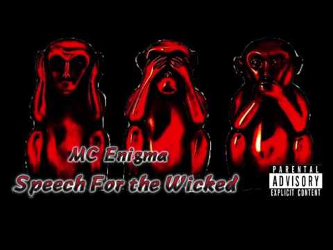 Speech For The Wicked - 3nigma