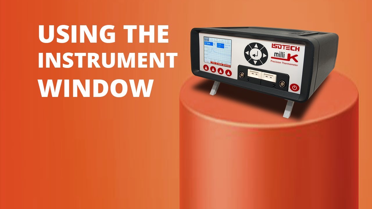 Overview of the the Instrument Window on the Isotech milliK Precision Thermometer