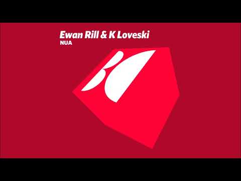 Ewan Rill & K Loveski - X Spiral (Original Mix)
