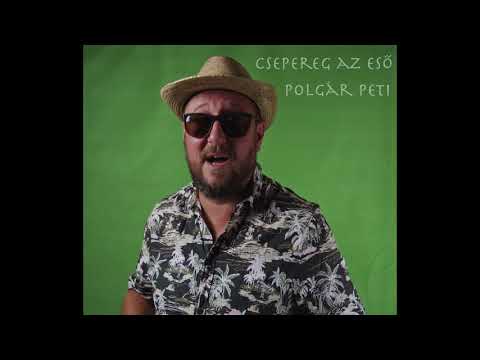 POLGÁR PETI - CSEPEREG AZ ESŐ - paródia