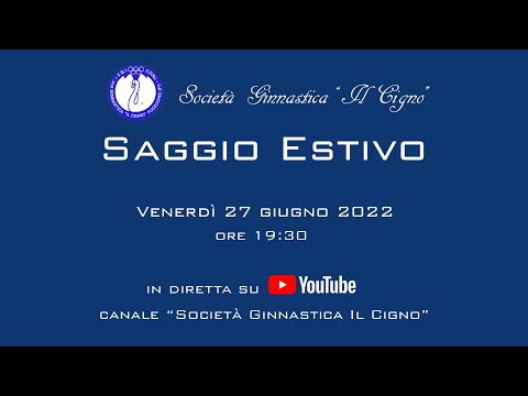 Saggio Estivo 2022
