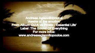 Andreas Agiannitopoulos - Awake of the emotion.avi
