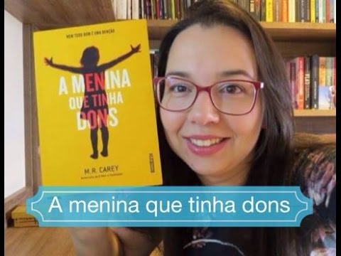 A menina que tinha dons de M. R. Carey | Selo: Fábrica231 Editora Rocco |Blog Leitura Mania