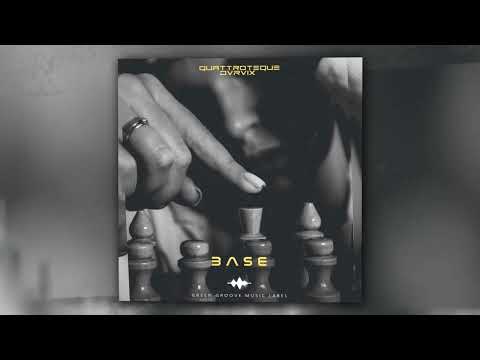 QUATTROTEQUE, DVRVIX - Base (Оfficial Audio)