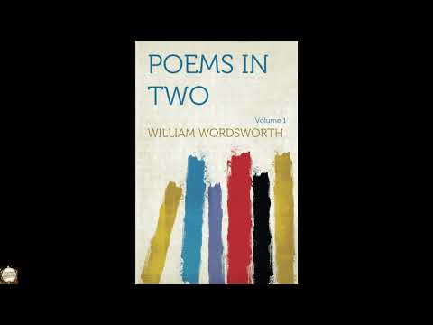 "Poems in Two Volumes, Volume 1" by William Wordsworth — free full audiobook