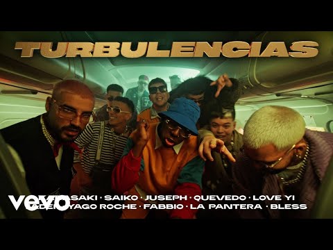 Kabasaki,Juseph,Saiko - Turbulencias ft Quevedo,LoveYi,Jader,Yago Roche,Fabbio,LaPanter...