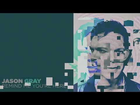 lyrics to remind me who i am by jason gray lyrics to remind me who i am by jason gray