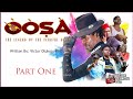 OOSA By Victor Olukoju THE BEST NIGERIAN YORUBA CHRISTIAN MOVIES REVIEW 2021