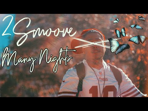 2Smoove - Many Nights (Official Music Video)