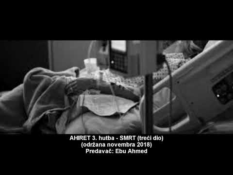 AHIRET 3. hutba - Ebu Ahmed