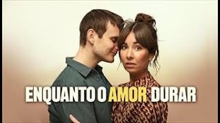 Enquanto o Amor Durar (Love You For Now) |  Trailer Dublado