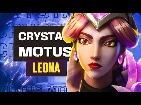 CRYSTALIS MOTUS Leona Tested and Rated! - LOL