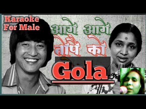 Aage Aage Topai Ko Gola Karaoke For Male// Aage Aage Topai Ko Gola Karaoke With Female Voice,