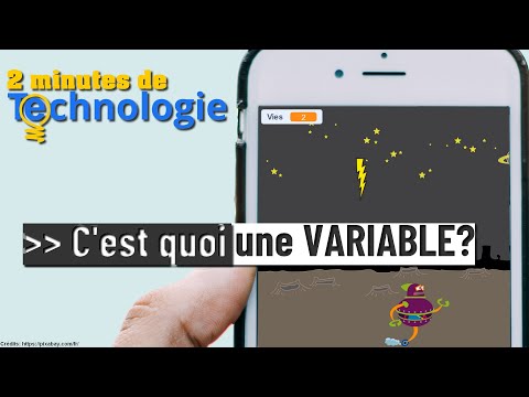 2 minutes de technologie: C'est quoi une variable?