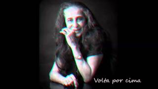 Maria Bethânia - Volta por cima