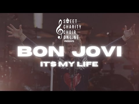 Sweet Charity Choir - 'It's My Life' (Bon Jovi cover - Official Video)