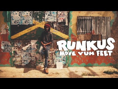 Runkus | Move Yuh Feet | Move In