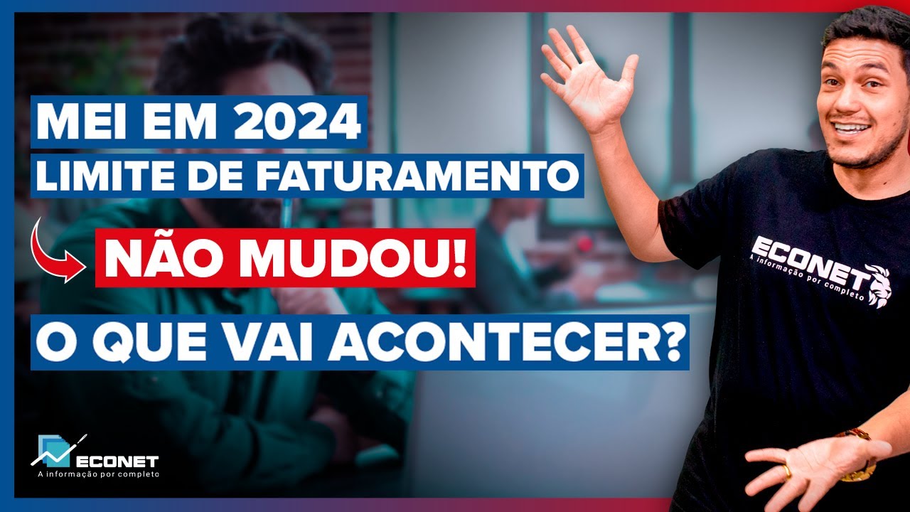 LIMITE DO MEI VAI (OU NÃO VAI) AUMENTAR EM 2024?